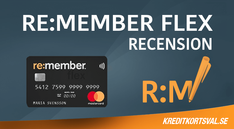 Remember Flex kreditkort recension