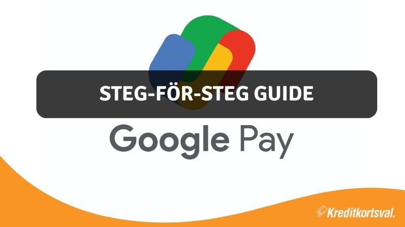 Hur sätter man upp Google Pay