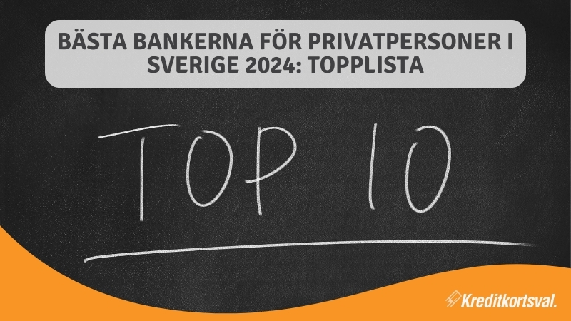Topp 10 bästa banker i Sverige