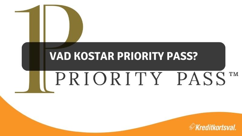 Vad Kostar priority pass