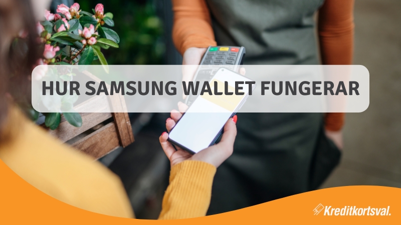 Vad är Samsung Wallet